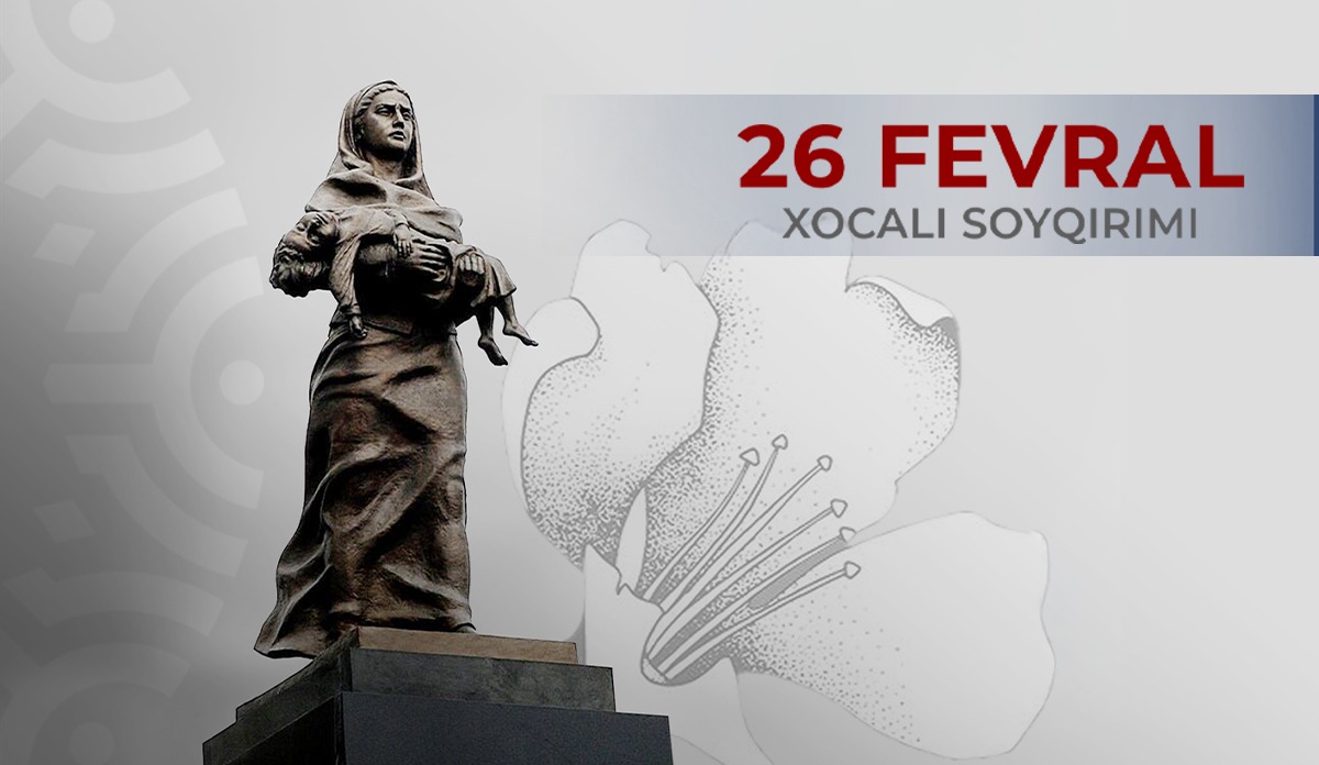 Xocalı soyqırımı qurbanlarının əziz xatirəsini dərin hörmət və ehtiramla yad edirik