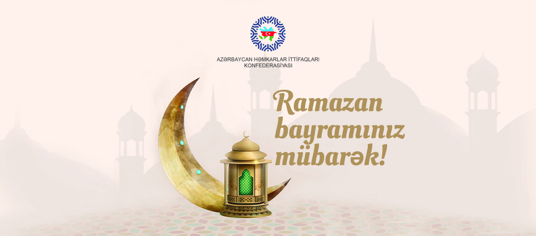 Ramazan bayramınız mübarək!