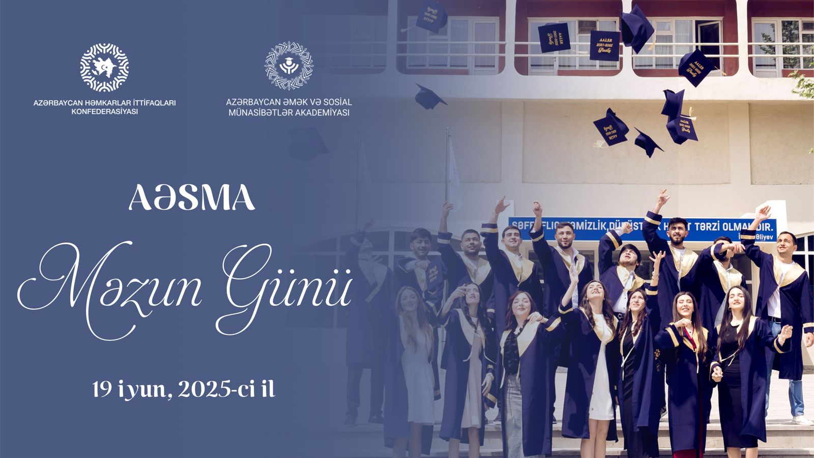 Azərbaycan Həmkarlar İttifaqları Konfederasiyasının Əmək və Sosial Münasibətlər Akademiyasında "Məzun günü" keçiriləcək